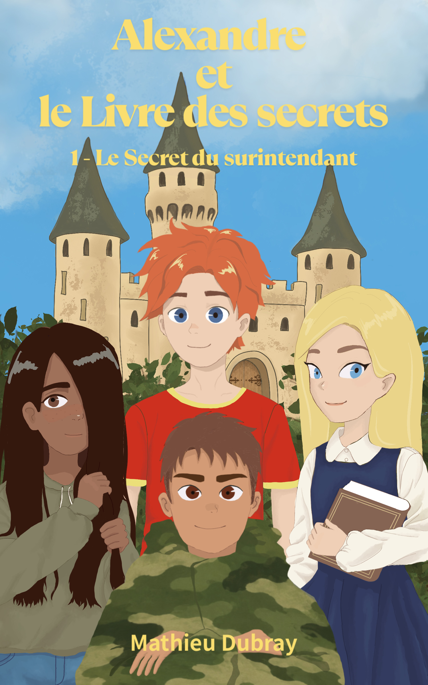 Alexandre et le Livre des Secrets — Tome 1